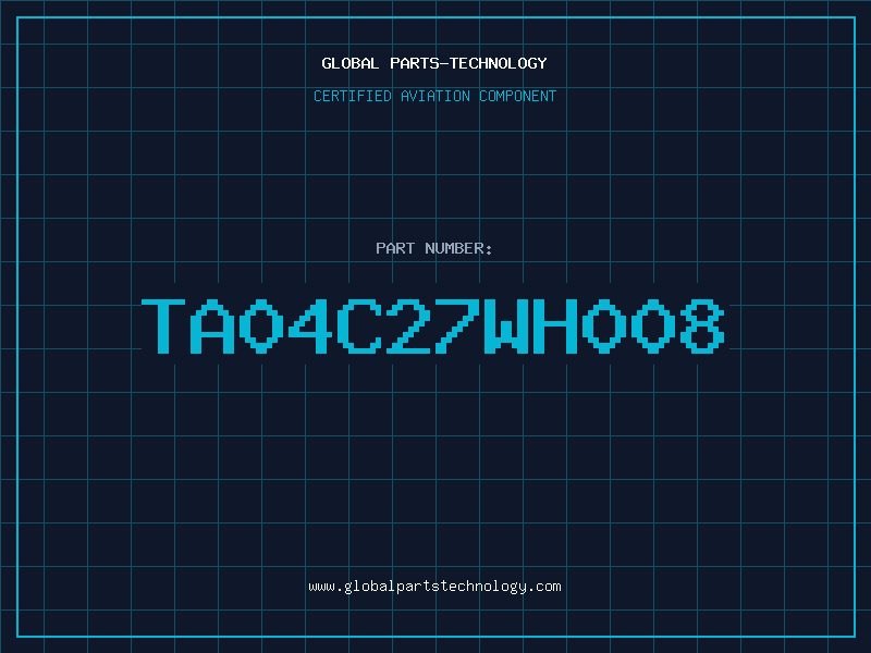 Aviation Part TA04C27WH008