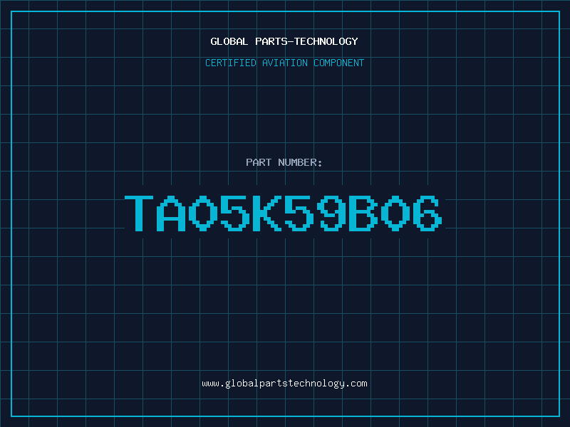 Aviation Part TA05K59B06