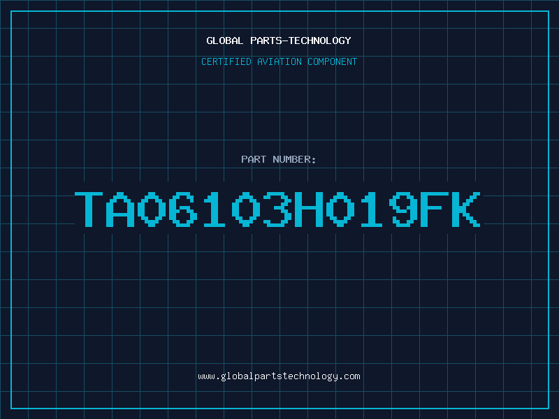 Aviation Part TA06103H019FK