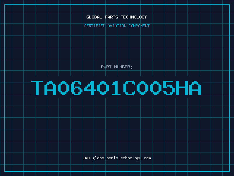 Aviation Part TA06401C005HA