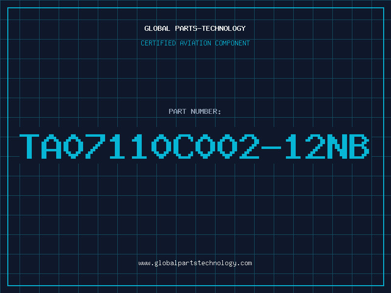 Aviation Part TA07110C002-12NB