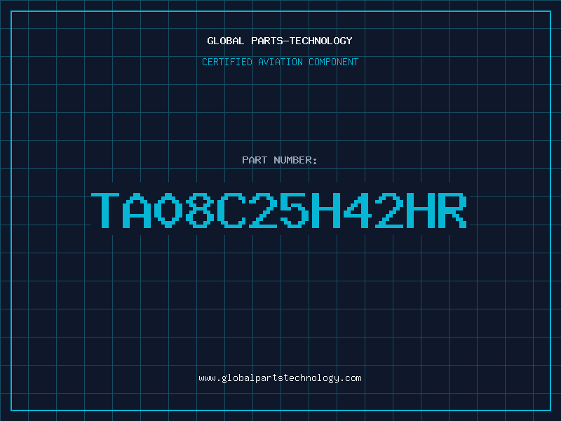 Aviation Part TA08C25H42HR