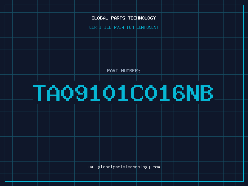 Aviation Part TA09101C016NB