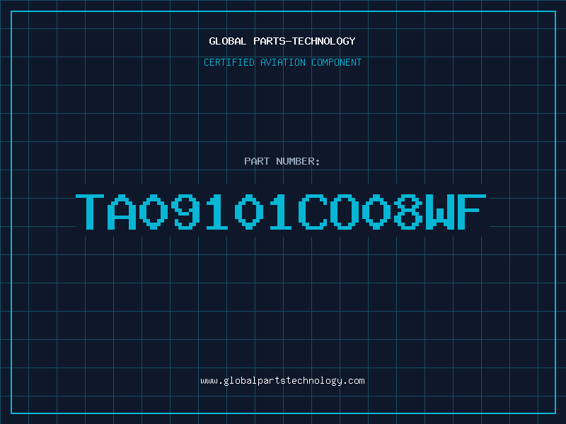 Aviation Part TA09101CO08WF