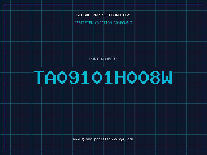 Aviation Part TA09101H008W