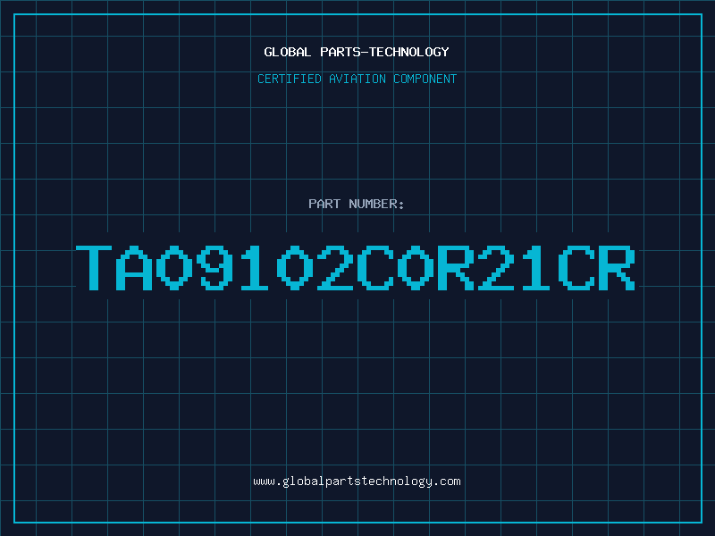 Aviation Part TA09102C0R21CR