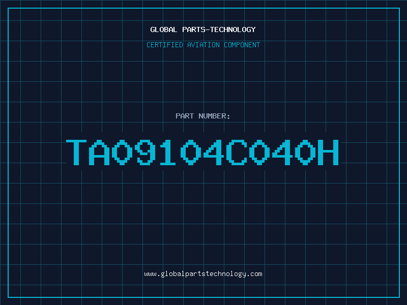 Aviation Part TA09104C040H