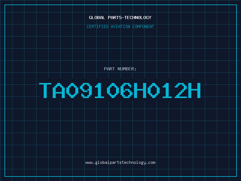 Aviation Part TA09106H012H