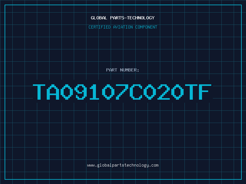 Aviation Part TA09107C020TF