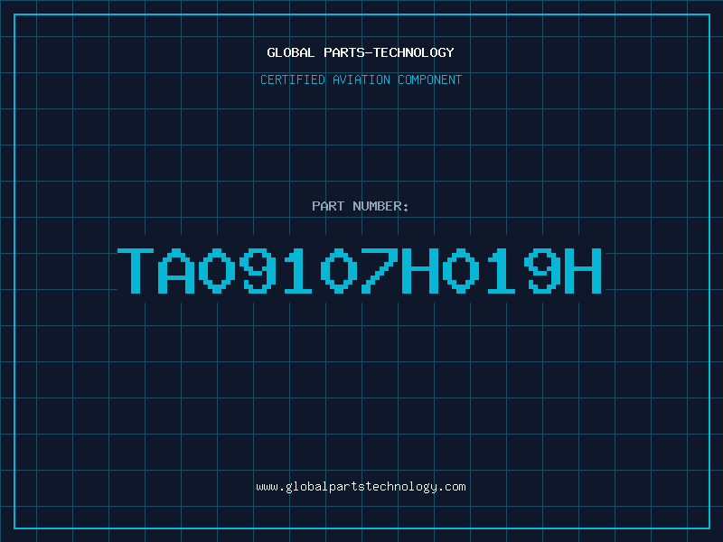 Aviation Part TA09107H019H