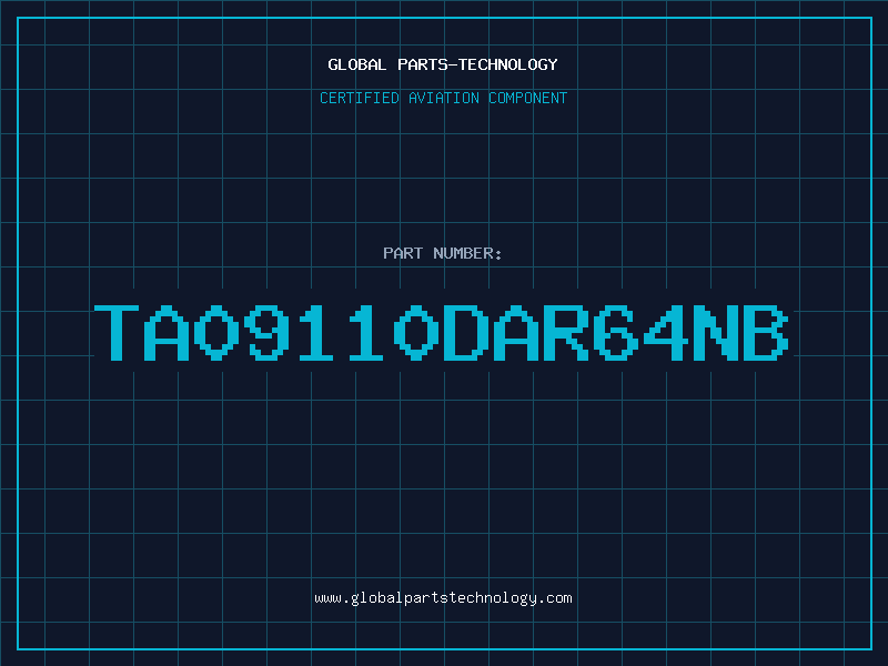 Aviation Part TA09110DAR64NB