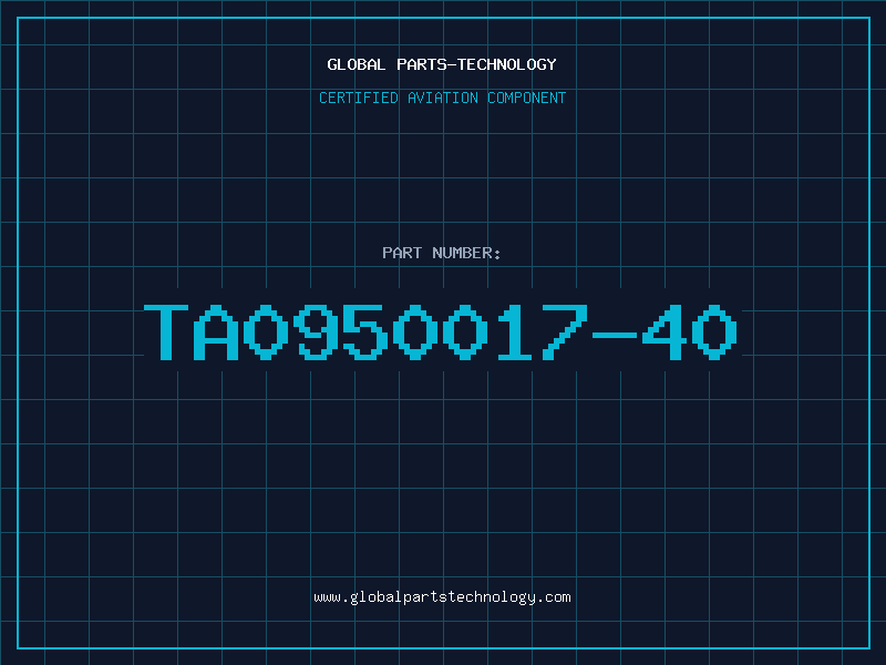 Aviation Part TA0950017-40