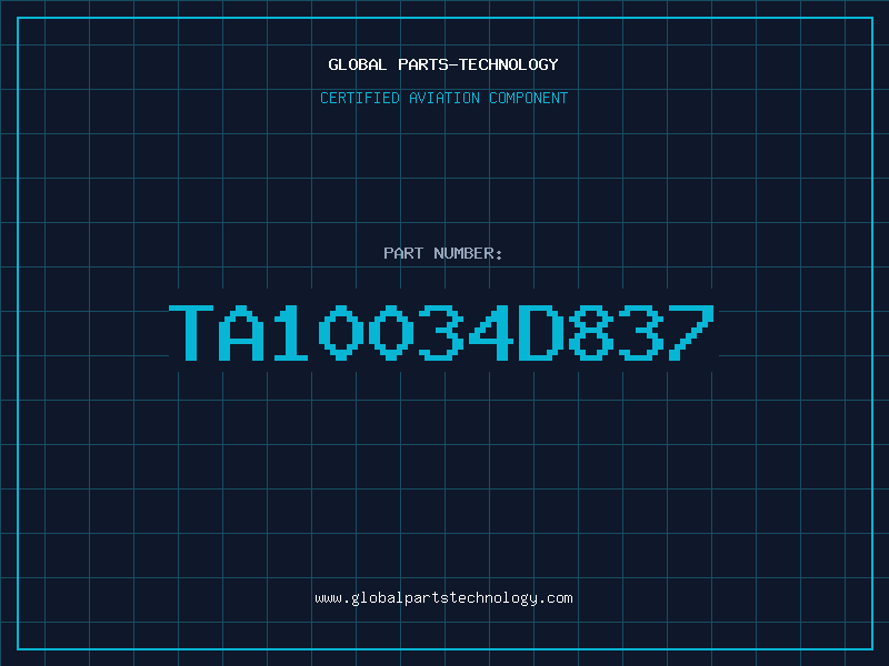 Aviation Part TA10034D837