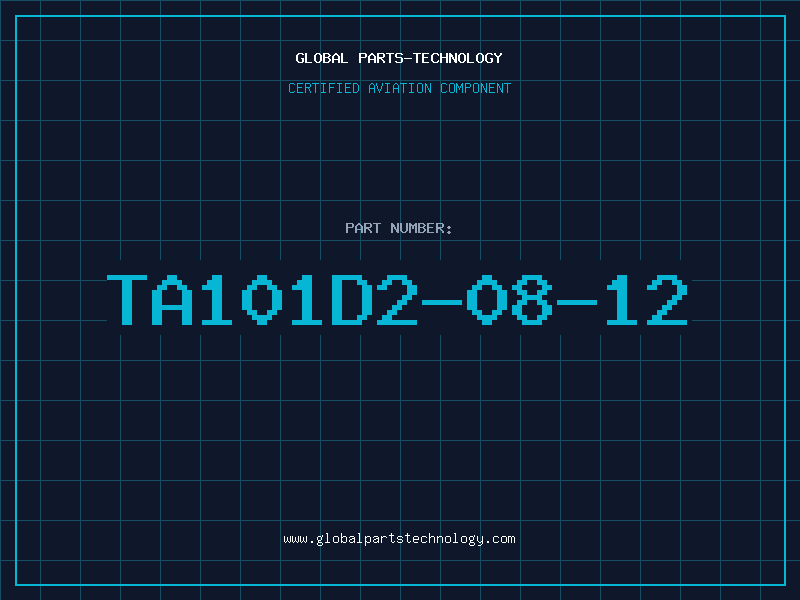 Aviation Part TA101D2-08-12