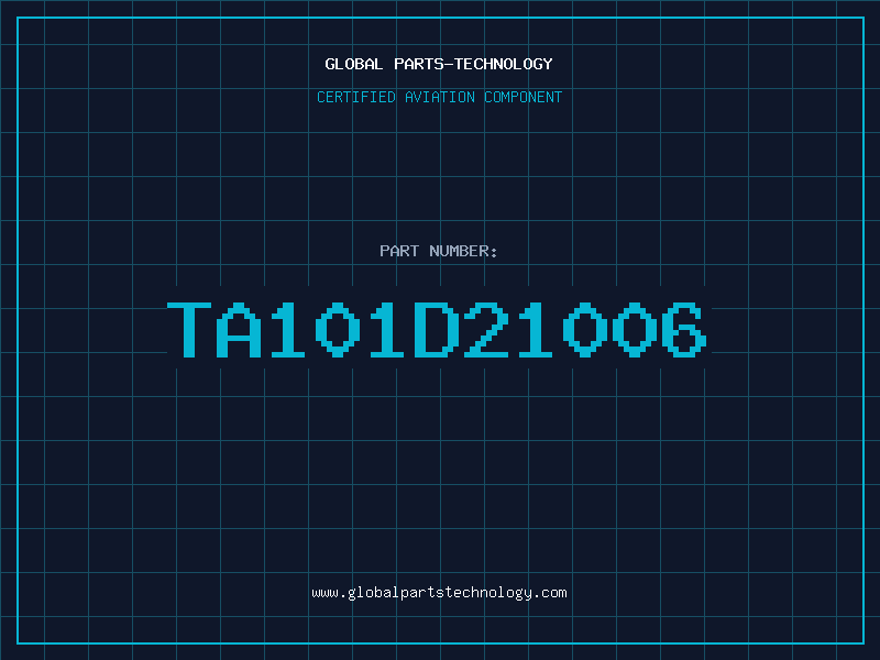 Aviation Part TA101D21006