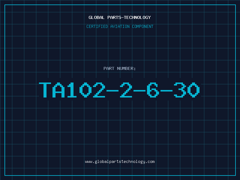 Aviation Part TA102-2-6-30