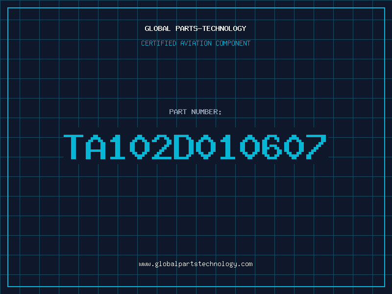 Aviation Part TA102D010607