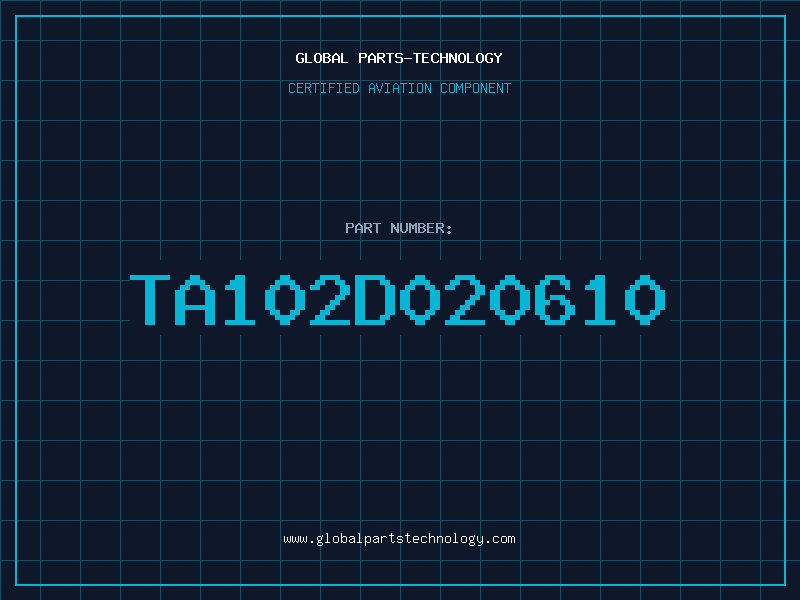 Aviation Part TA102D020610