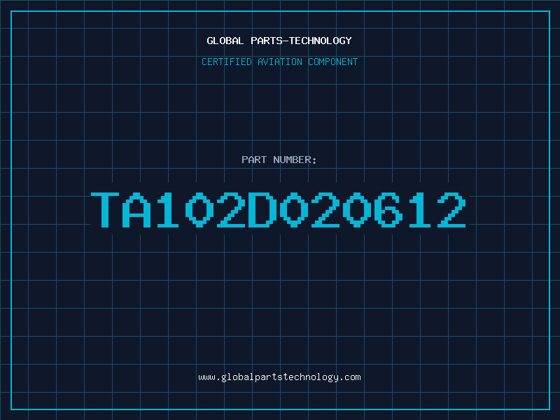 Aviation Part TA102D020612