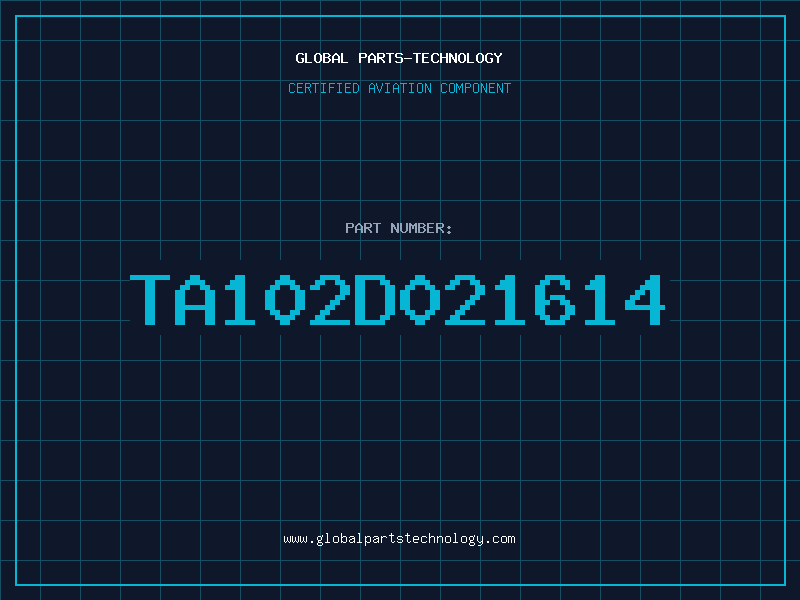 Aviation Part TA102D021614