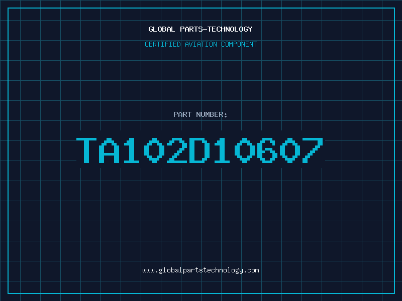 Aviation Part TA102D10607