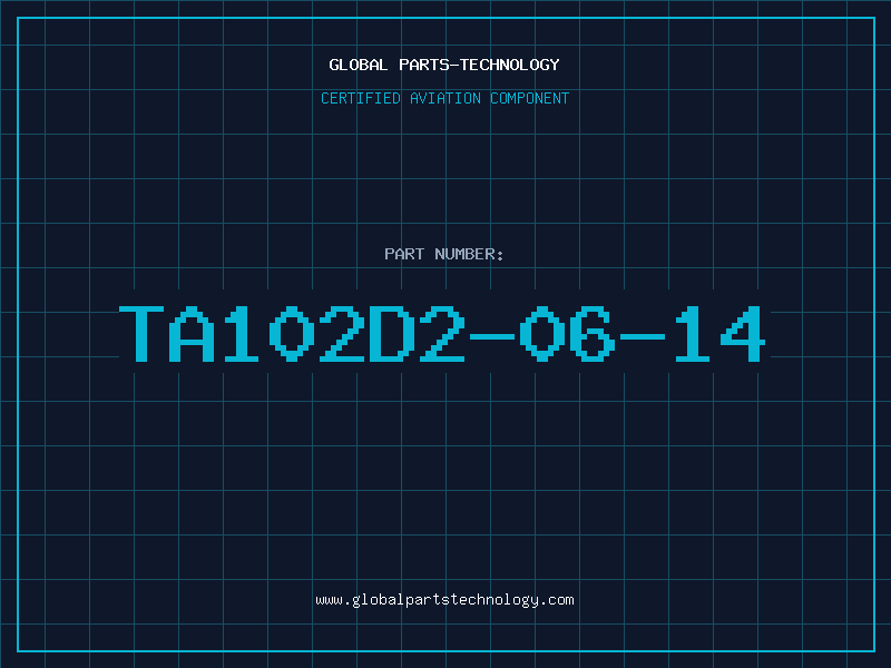 Aviation Part TA102D2-06-14