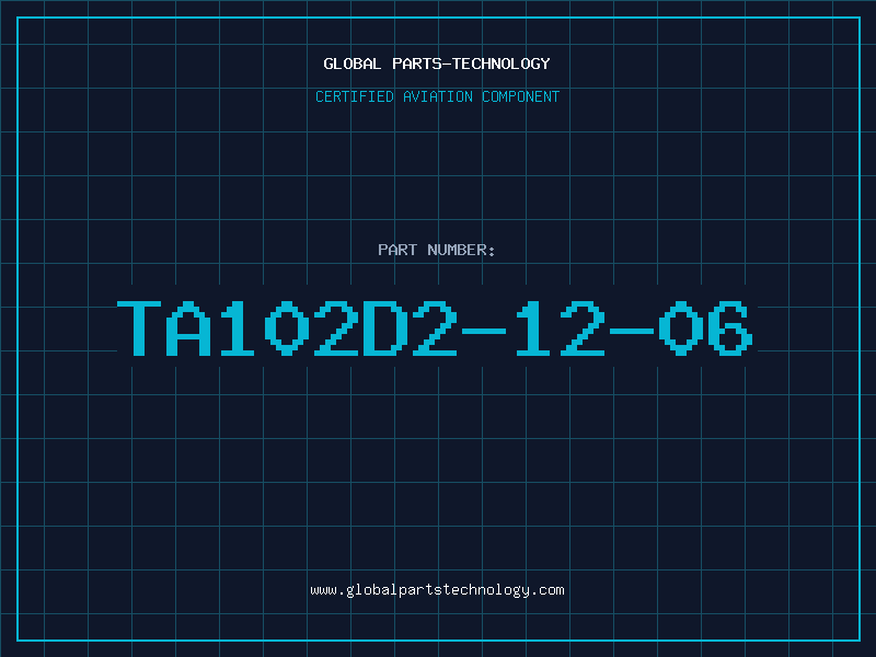 Aviation Part TA102D2-12-06