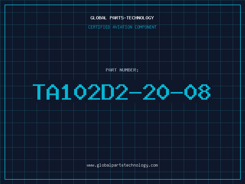 Aviation Part TA102D2-20-08