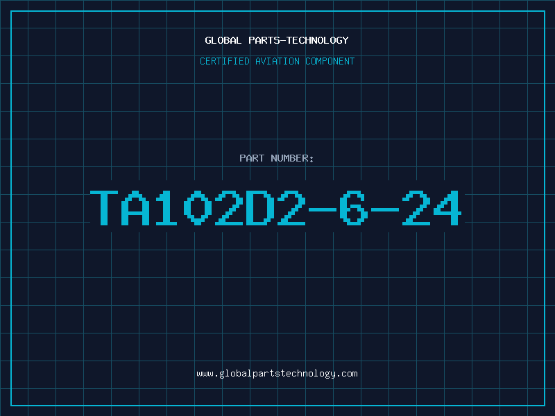 Aviation Part TA102D2-6-24