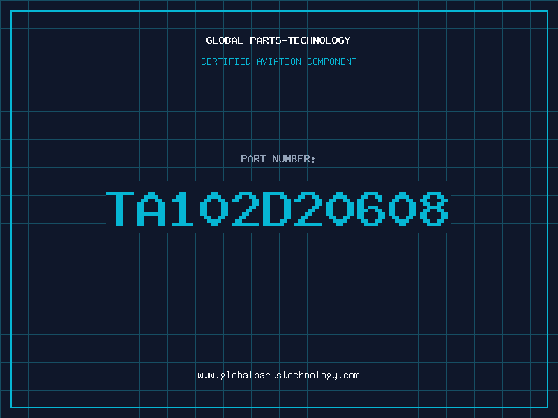 Aviation Part TA102D20608