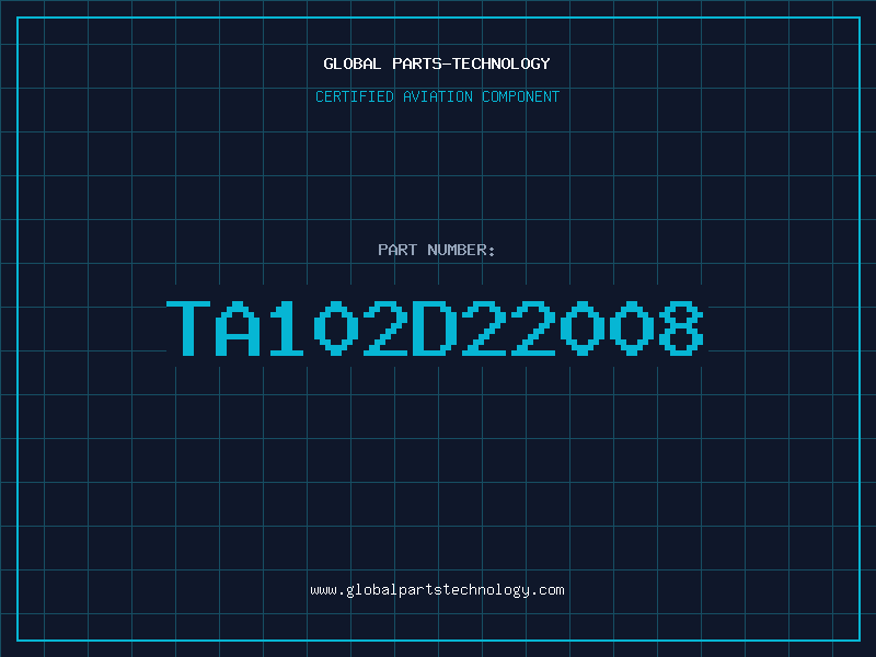 Aviation Part TA102D22008