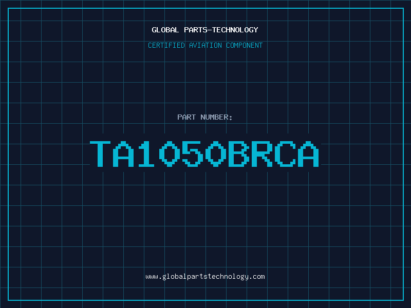 Aviation Part TA1050BRCA