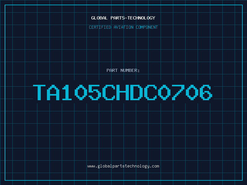 Aviation Part TA105CHDC0706
