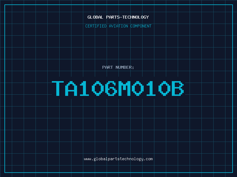 Aviation Part TA106M010B