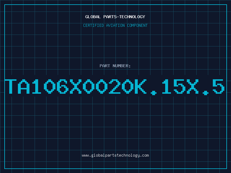 Aviation Part TA106X0020K.15X.5