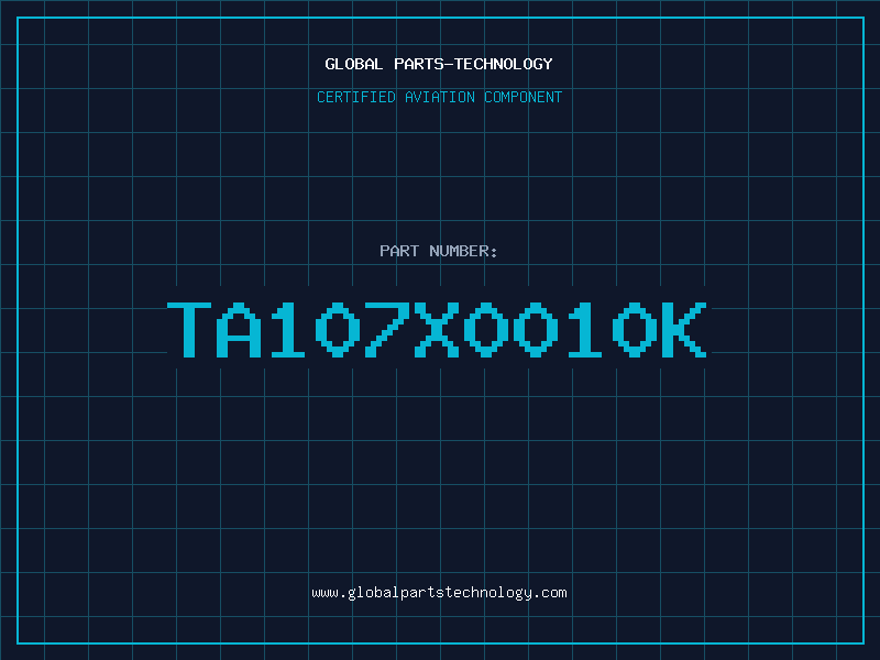 Aviation Part TA107X0010K