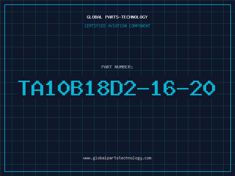 Aviation Part TA10B18D2-16-20