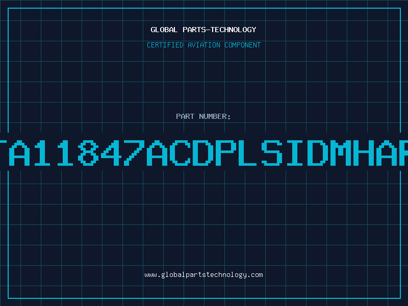 Aviation Part TA11847ACDPLSIDMHAR