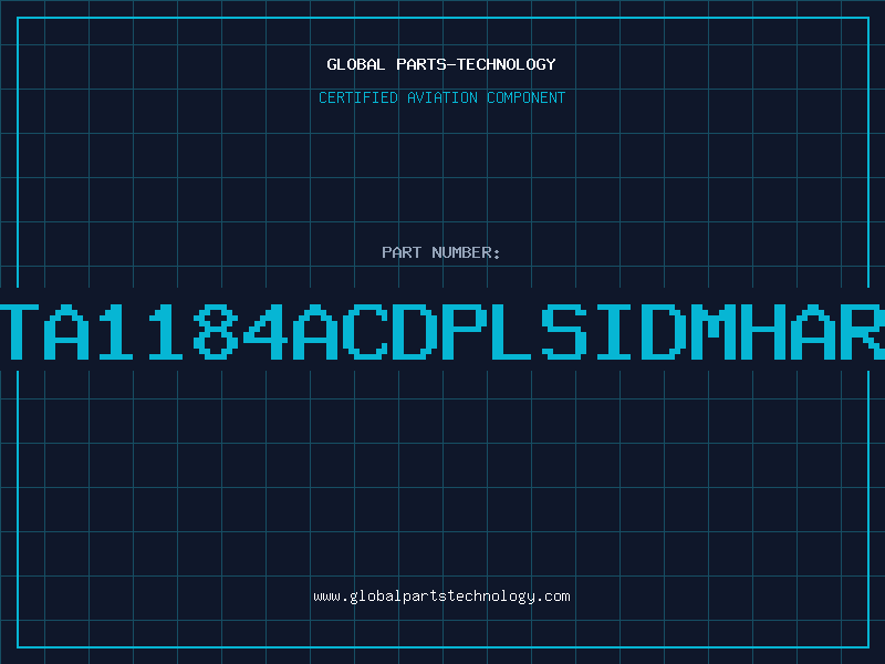 Aviation Part TA1184ACDPLSIDMHAR