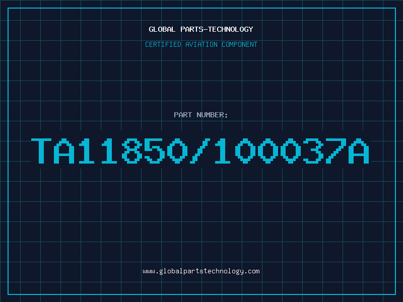 Aviation Part TA11850/100037A
