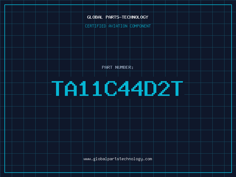 Aviation Part TA11C44D2T
