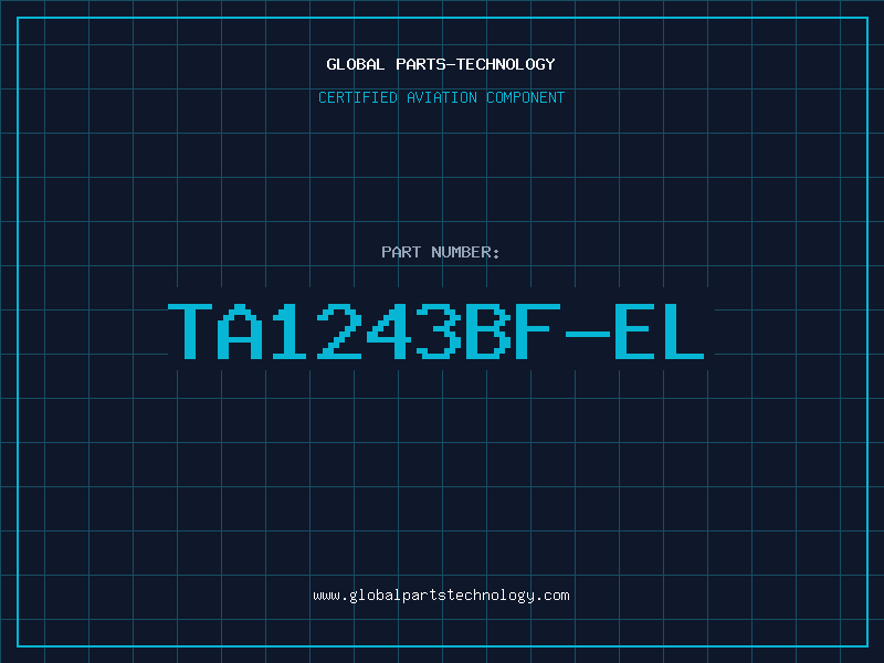 Aviation Part TA1243BF-EL