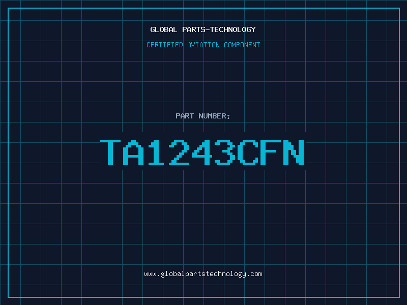 Aviation Part TA1243CFN