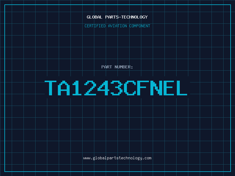Aviation Part TA1243CFNEL