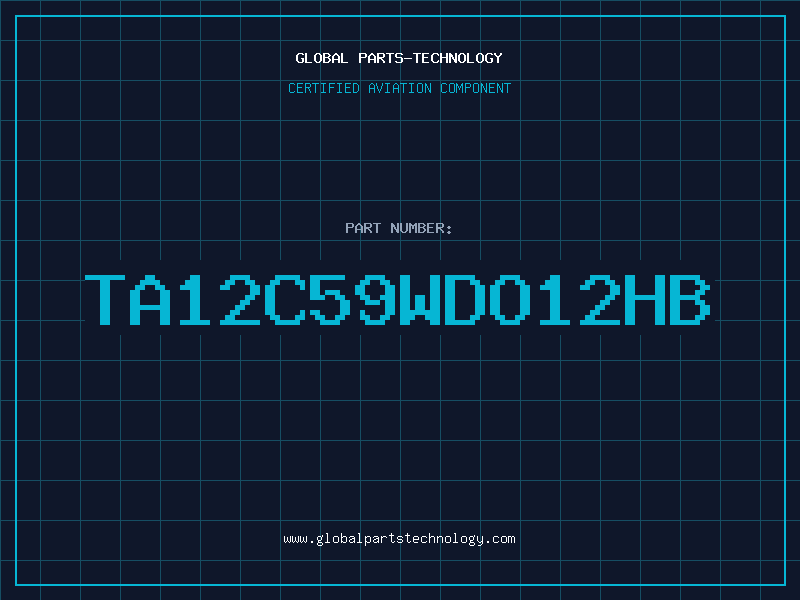 Aviation Part TA12C59WDO12HB