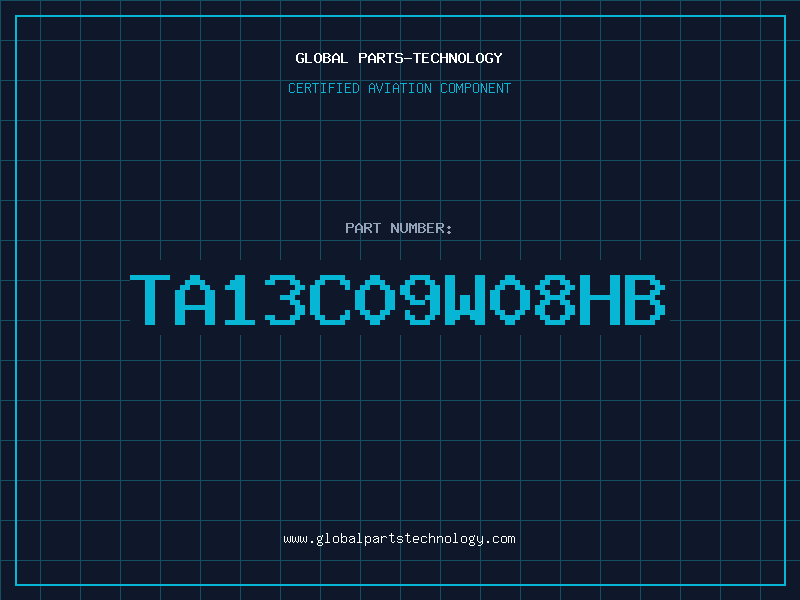Aviation Part TA13C09W08HB
