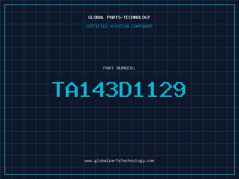 Aviation Part TA143D1129