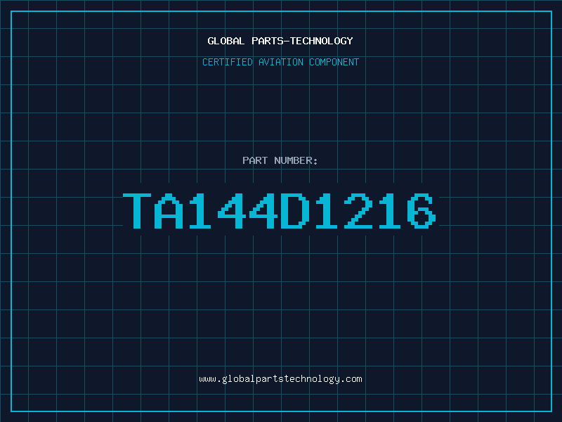 Aviation Part TA144D1216