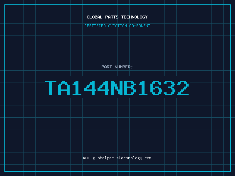 Aviation Part TA144NB1632