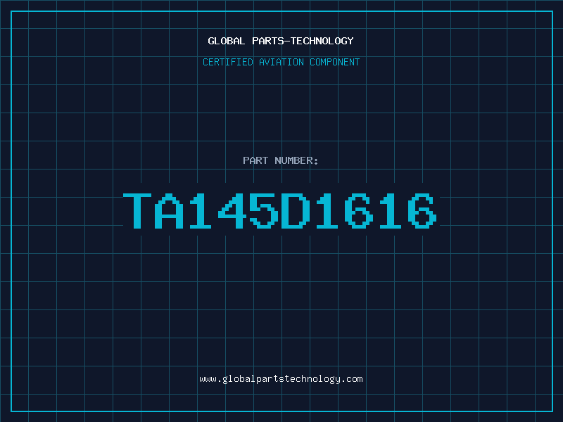 Aviation Part TA145D1616